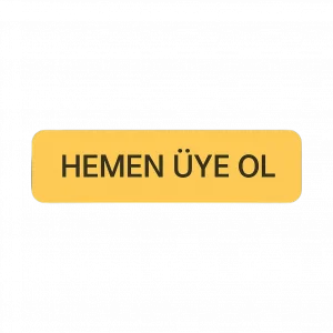 Hemen Üye Ol
